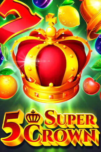 Демо игрового автомата 5 Super Crown | SELECTOR BY 