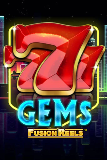 Демо игрового автомата 777 Gems Fusion Reels | SELECTOR BY 