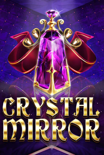 Демо игрового автомата Crystal Mirror | SELECTOR BY 