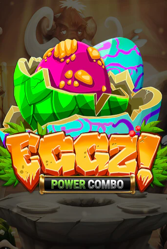 Демо игрового автомата Eggz! POWER COMBO | SELECTOR BY 