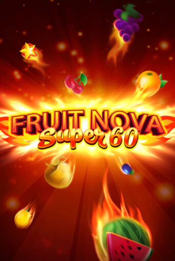 Демо игрового автомата Fruit Super Nova 60 | SELECTOR BY 