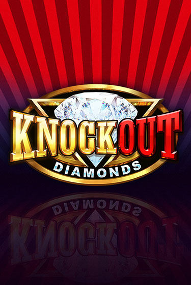 Демо игрового автомата Knockout Diamonds | SELECTOR BY 