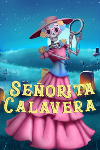 Демо игрового автомата Bingo Señorita Calavera | SELECTOR BY 