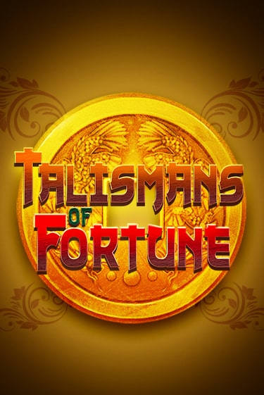 Демо игрового автомата Talismans of Fortune | SELECTOR BY 