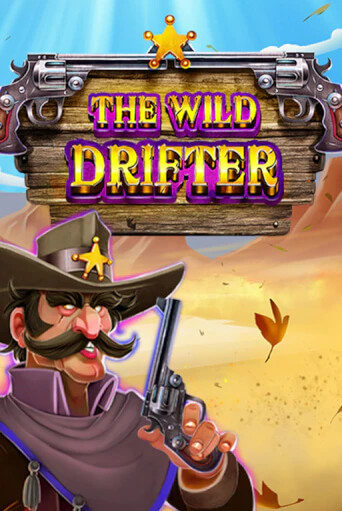 Демо игрового автомата The Wild Drifter | SELECTOR BY 