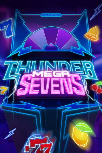Демо игрового автомата Thunder Mega Sevens | SELECTOR BY 