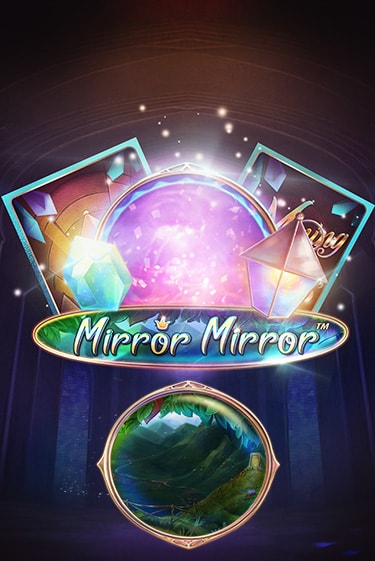 Демо игрового автомата Fairytale Legends: Mirror Mirror | SELECTOR BY 